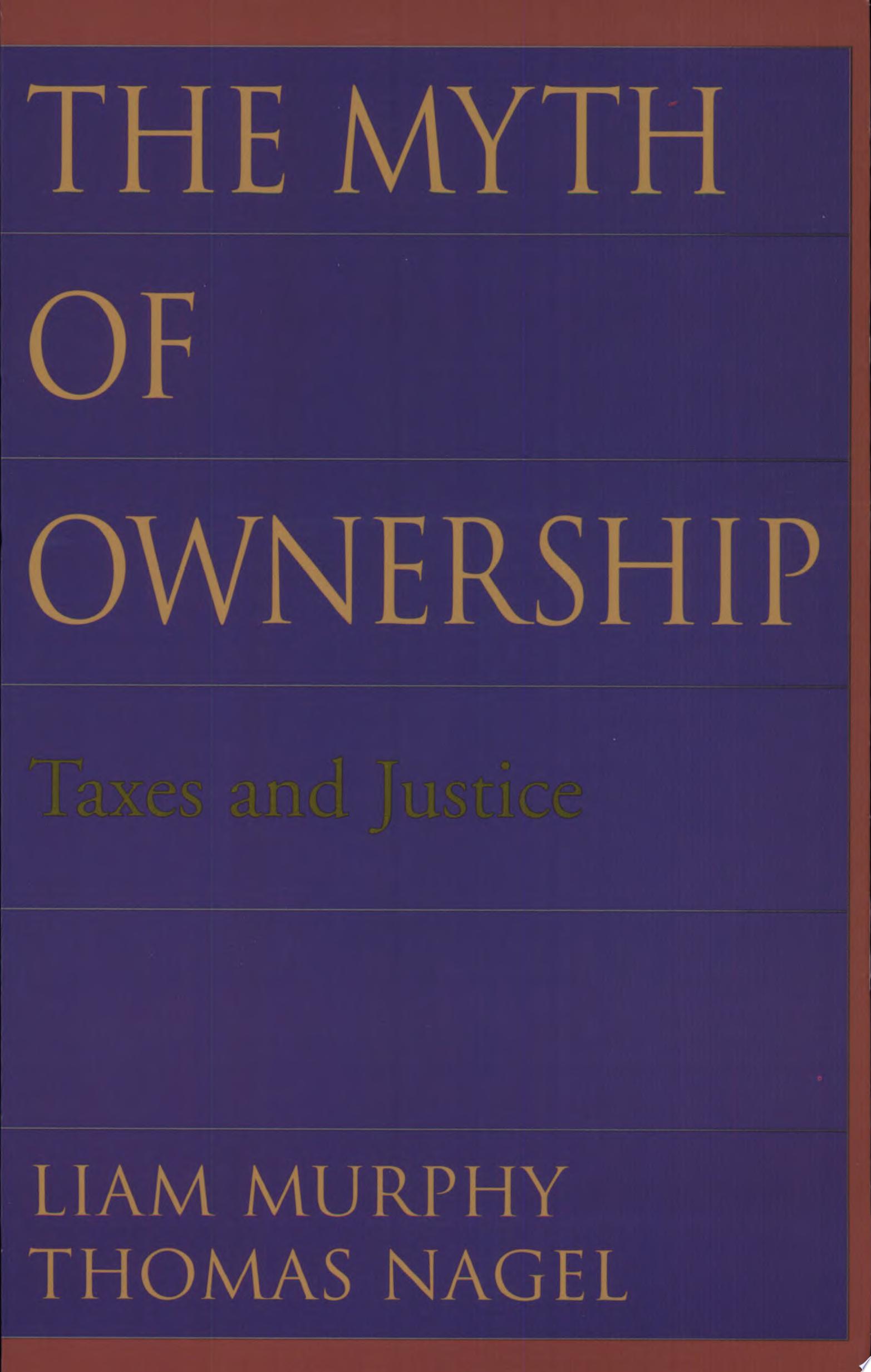 The Myth of Ownership