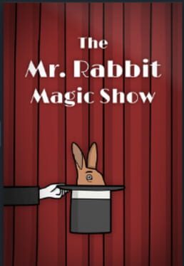 The Mr. Rabbit Magic Show