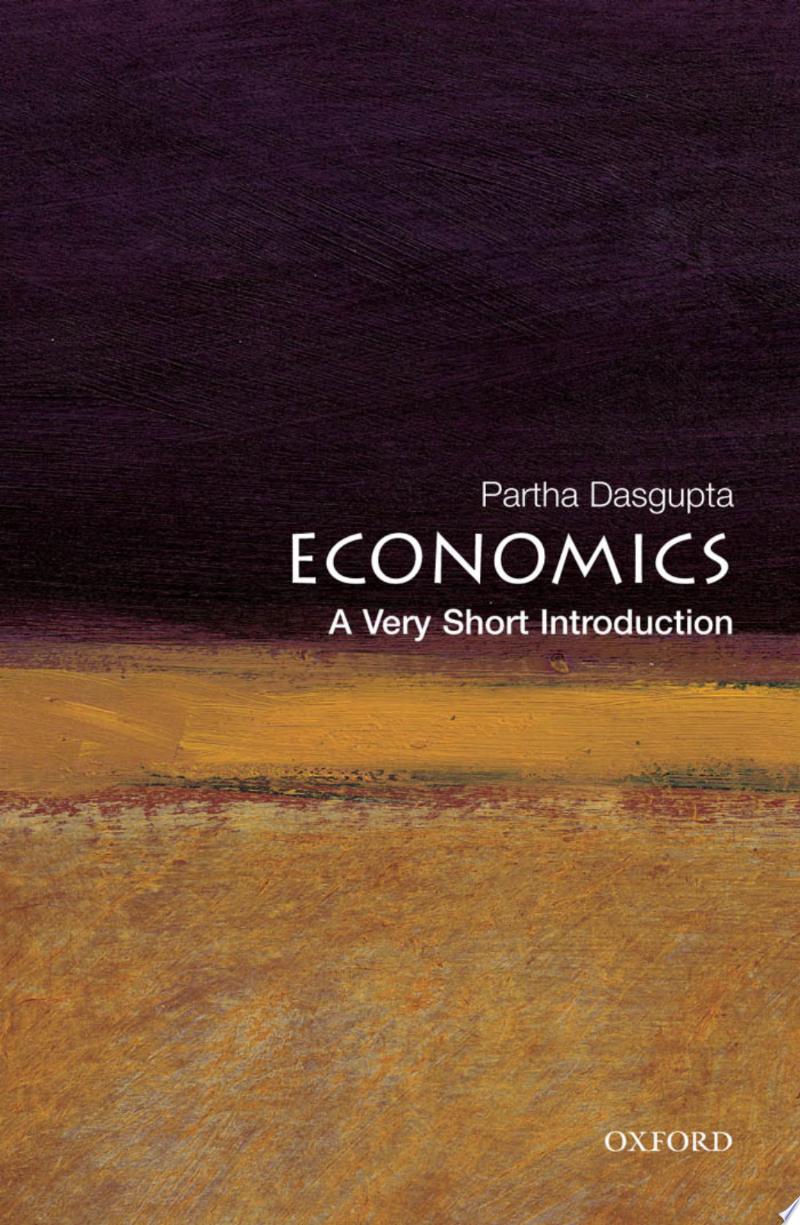 Economics: A Very Short Introduction