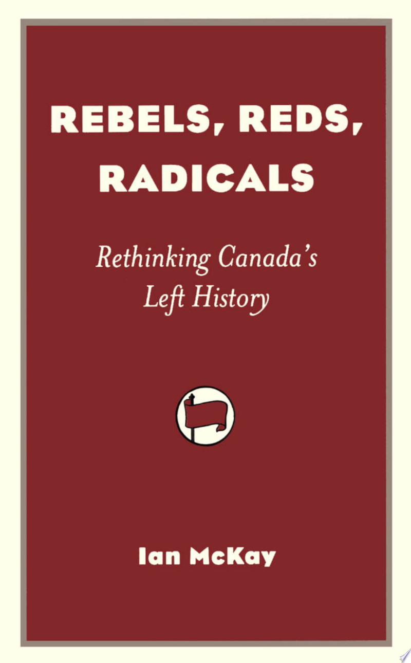 Rebels, Reds, Radicals