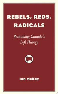 Rebels, Reds, Radicals
