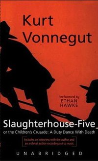 Slaughterhouse Five Unabridged (2003)