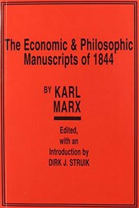 Economic & Philosophic Manuscripts of 1844