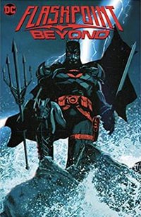 Flashpoint Beyond