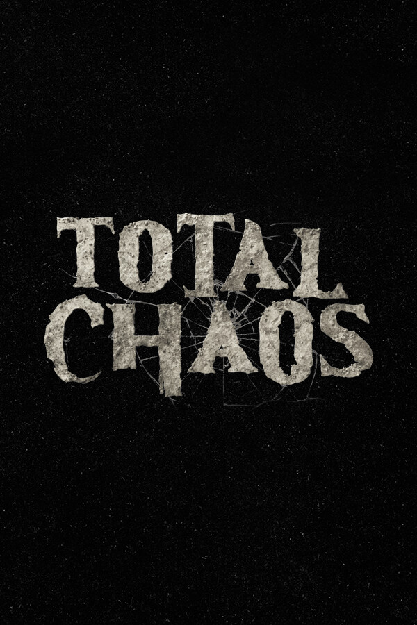 Total Chaos