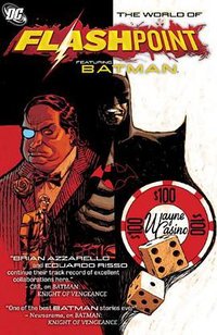 Flashpoint: World of Flashpoint Batman