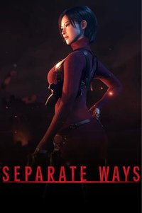 Biohazard RE:4 - Separate Ways