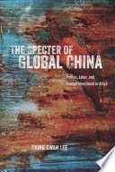 The Specter of Global China