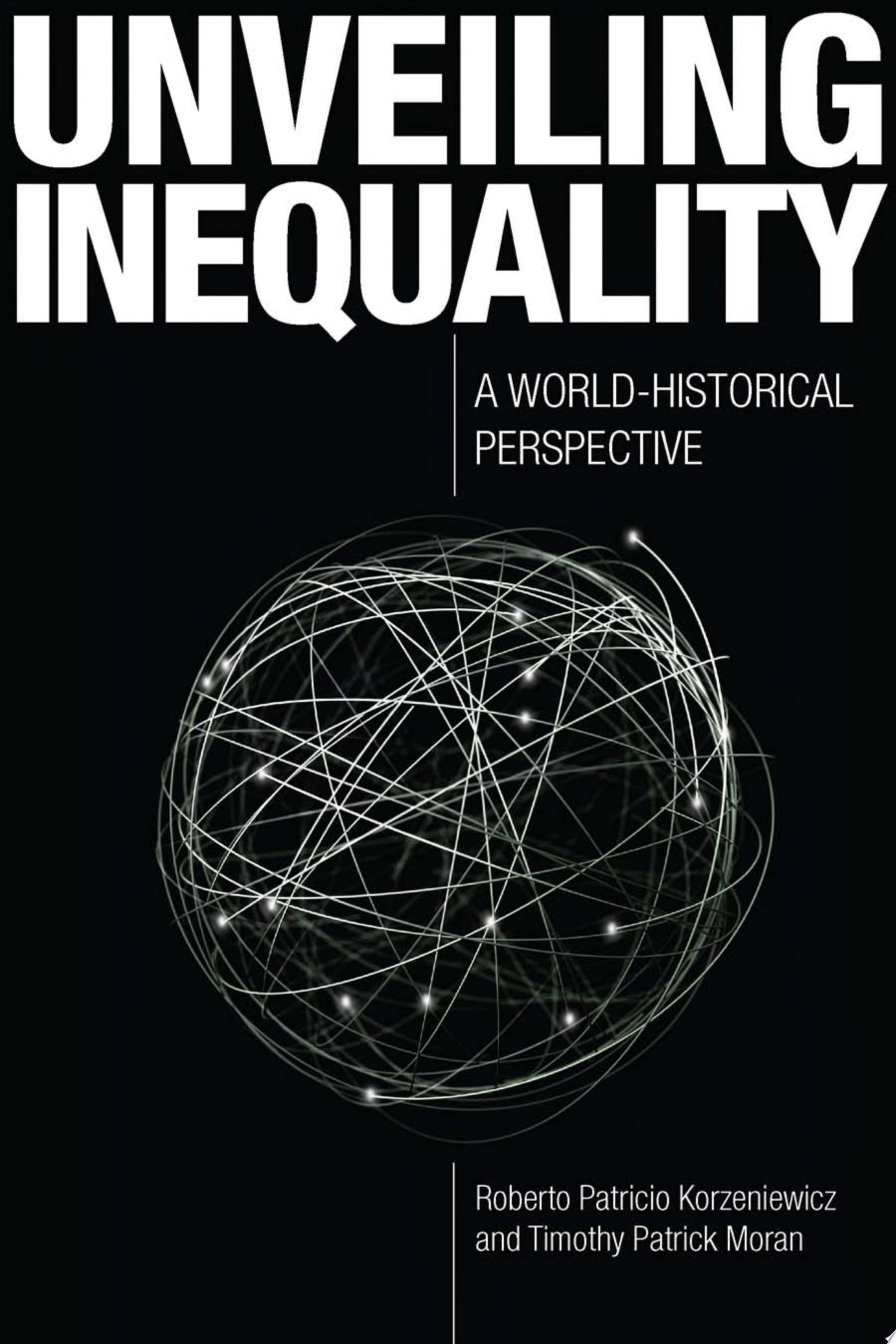 Unveiling Inequality