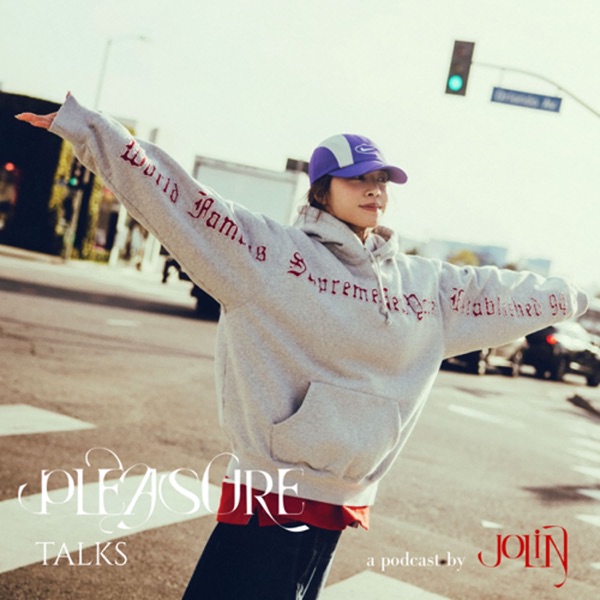 Pleasure Talks-A Podcast by JOLIN