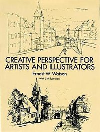 Creative Perspective for Artists and Illustrators