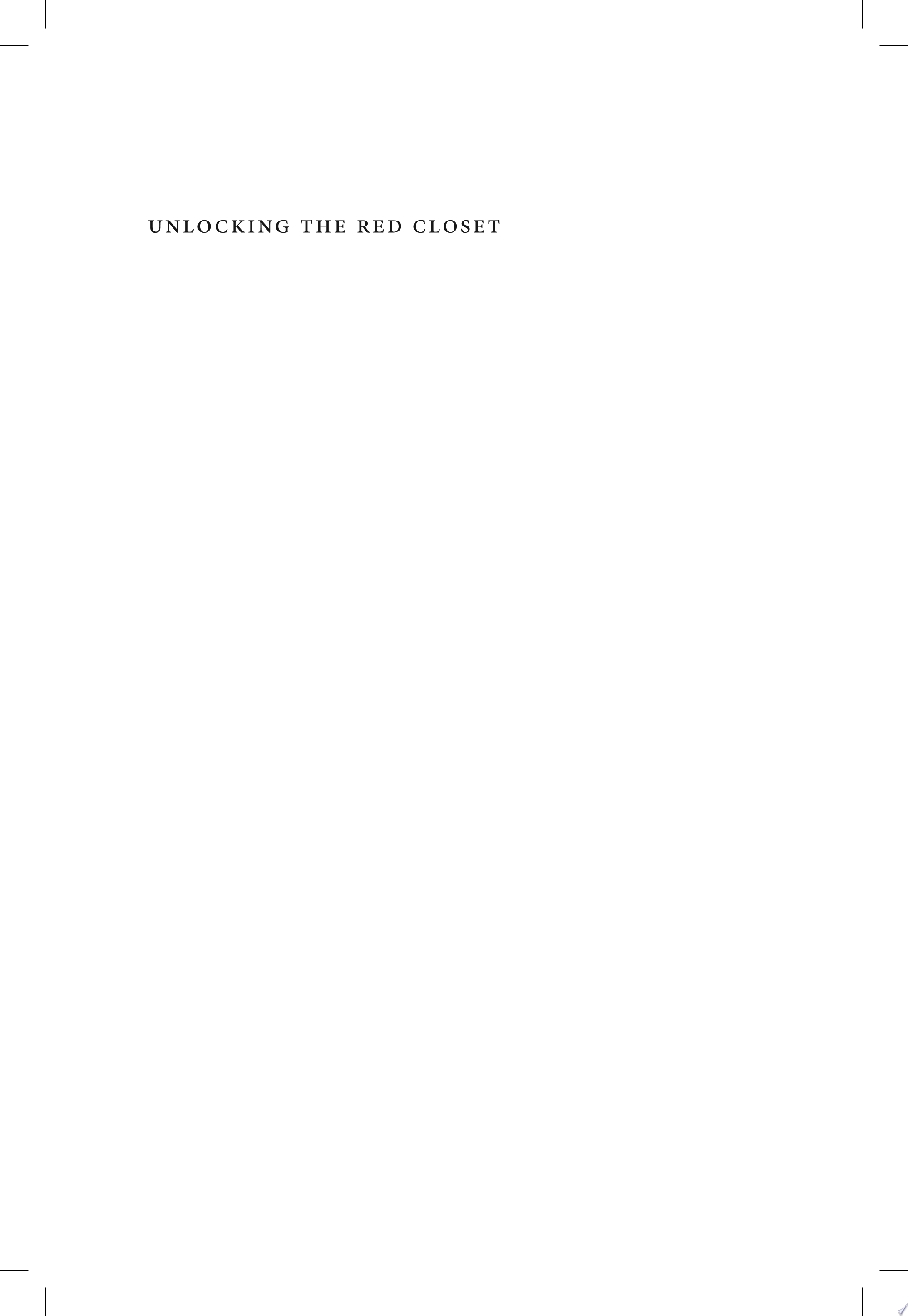 Unlocking the Red Closet