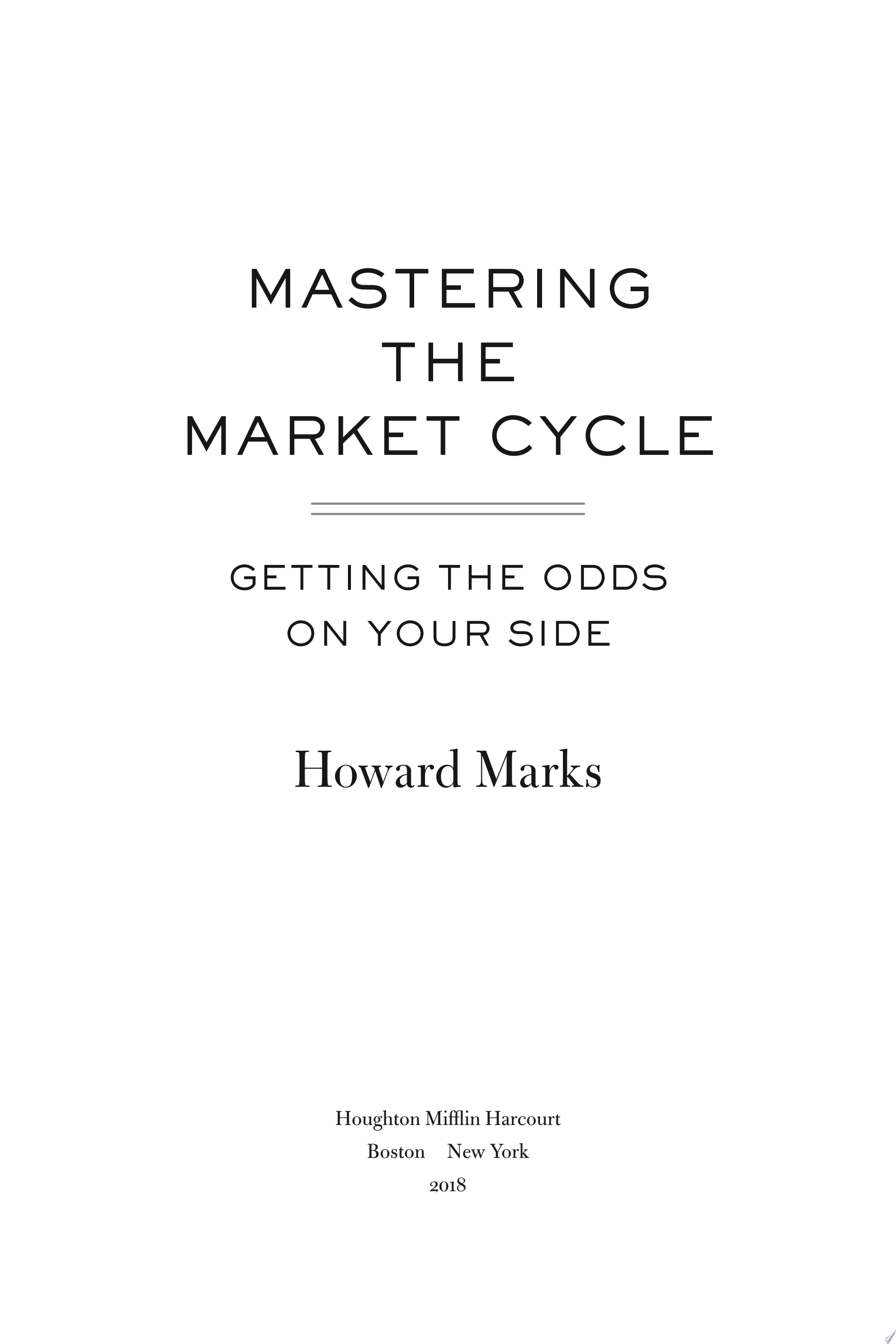 Mastering The Market Cycle