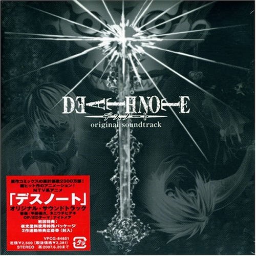 デスノート オリジナル・サウンドトラック = Death Note Original Soundtrack