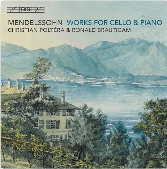 Mendelssohn: Works for Cello & Piano