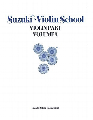 Suzuki Violin School, Vol 4: Violin Part