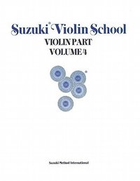 Suzuki Violin School, Vol 4: Violin Part