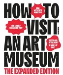 How to Visit an Art Museum