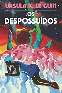 Os despossuídos (2017)