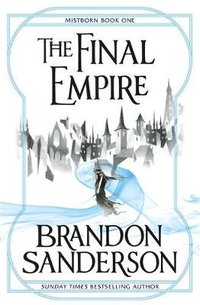 The Final Empire (2009)