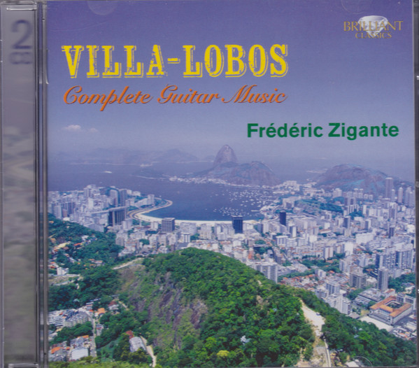 Villa-Lobos: Complete Guitar Music