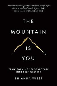 The Mountain Is You