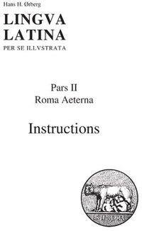 Instructions: Roma Aeterna (Lingua Latina)