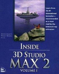 Inside 3D Studio MAX 2, Volume 1
