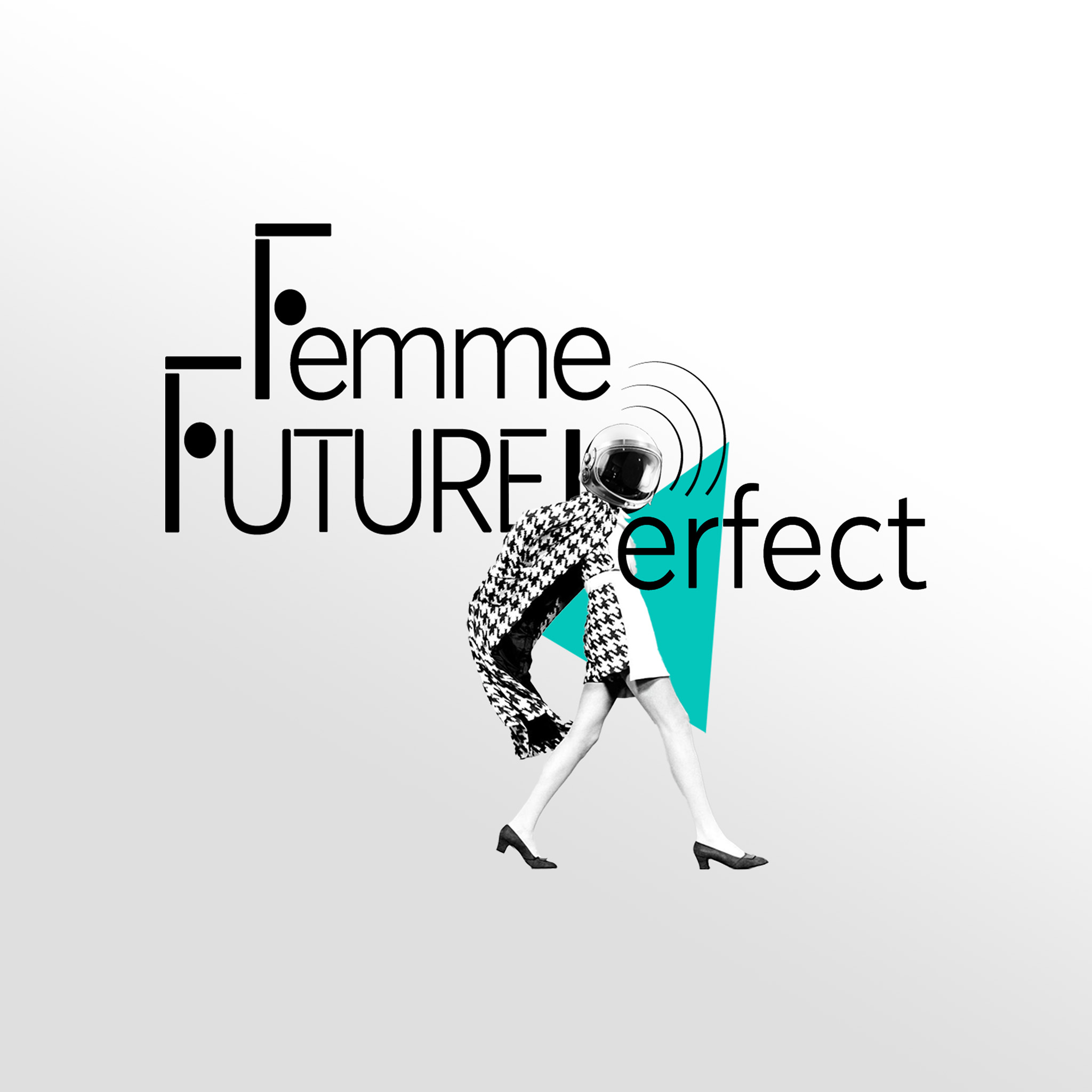 Femme Future Perfect Podcast