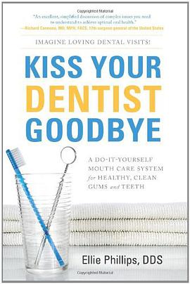 Kiss Your Dentist Goodbye