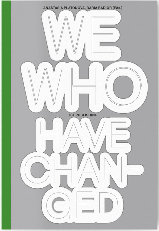 We Who Have Changed