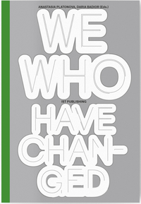 We Who Have Changed