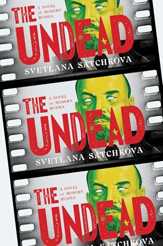 The Undead: A Novel of Modern Russia