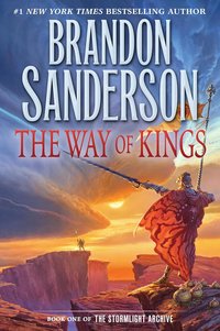 The Way of Kings (Tor Books 2010)