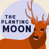The Planting Moon