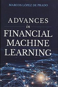 Advances in Financial Machine Learning