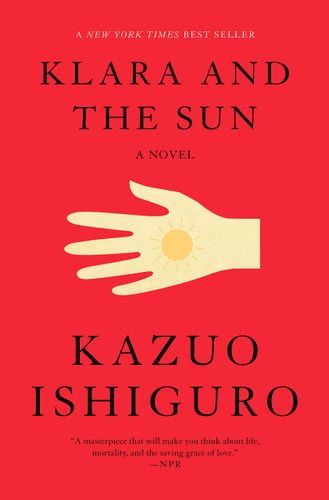 Klara and the Sun A novel