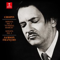 Chopin: Piano Sonatas Nos 2 "Funeral March" & 3