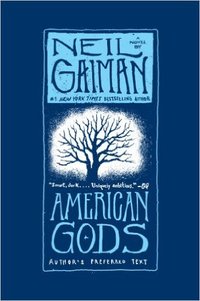 American Gods (William Morrow 2011)