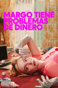 Margo tiene problemas de dinero