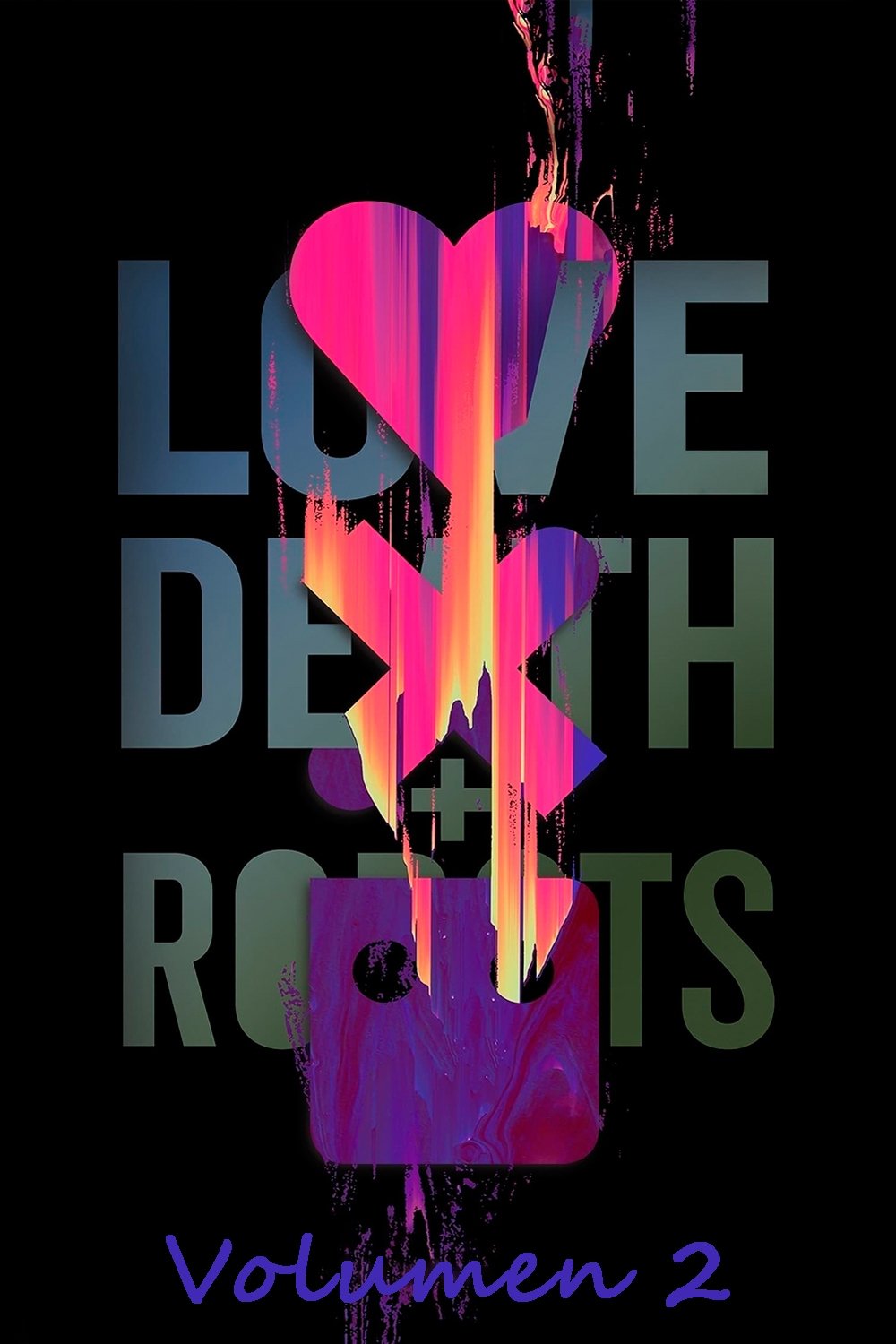 Love, Death & Robots (Volume 2)